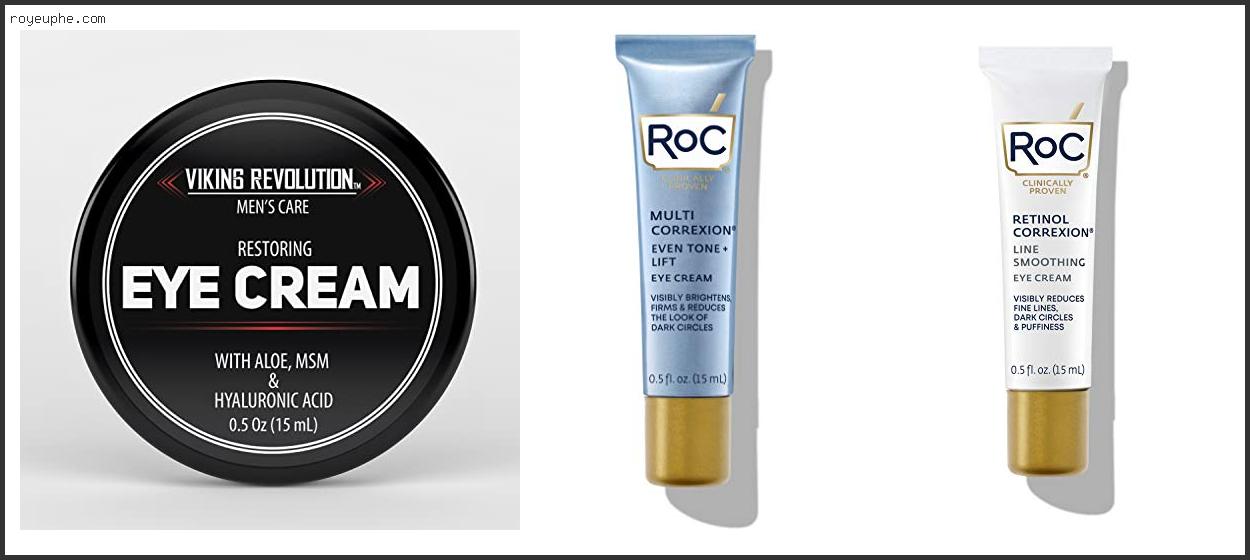 Best Under Eye Cream For Mens Dark Circles