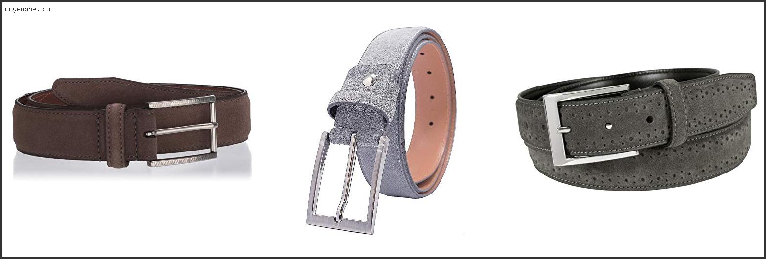 Best Grey Suede Belt Mens