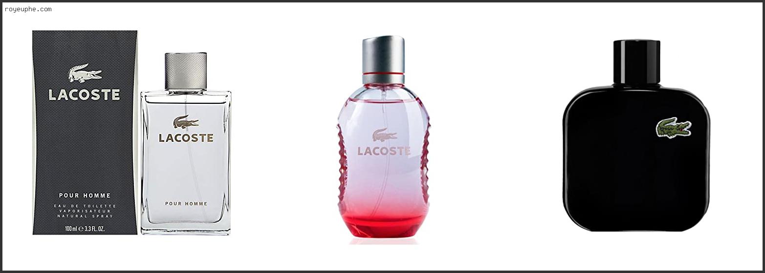 Best Lacoste Mens Fragrance